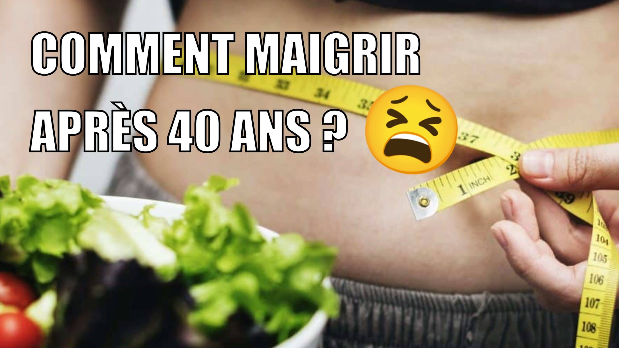 maigrir après 40 ans