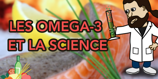 omega 3 - Les bienfaits santé